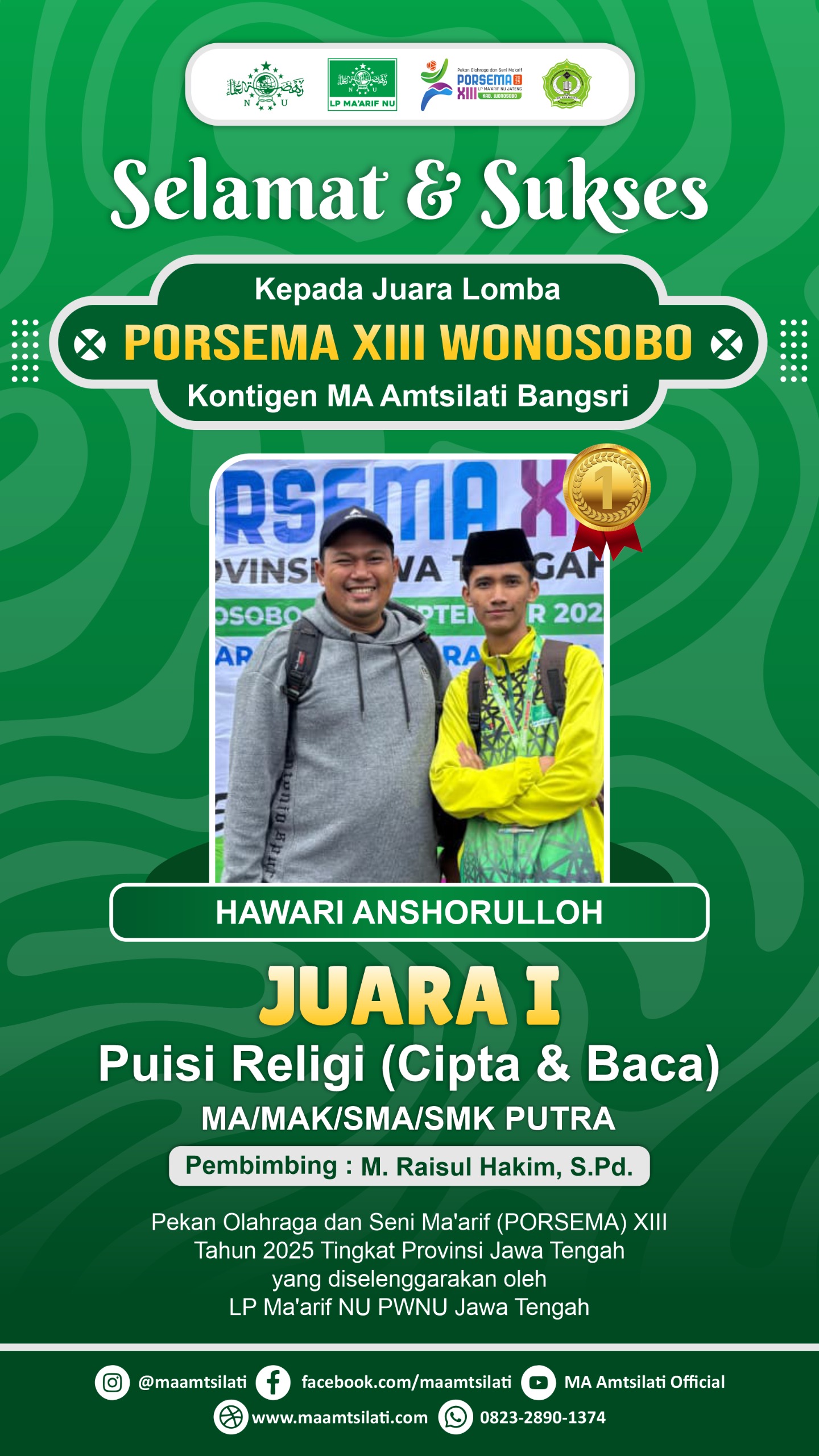 Juara 1 Puisi Religi (Cipta dan Baca) PORSEMA Jawa Tengah