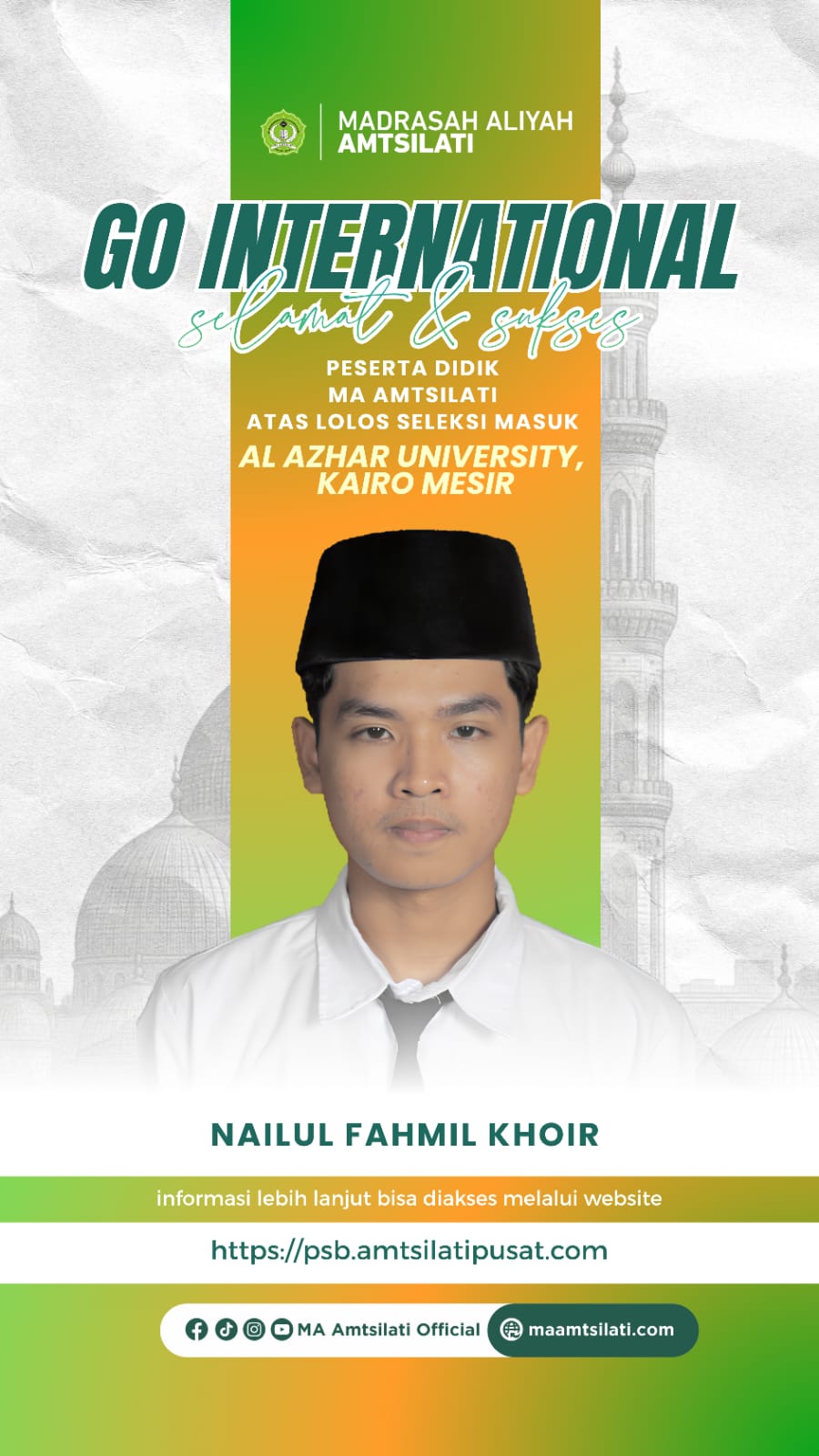 Nailul Fahmil Khoir_Mahasiswa Al Azhar University, Kairo Mesir