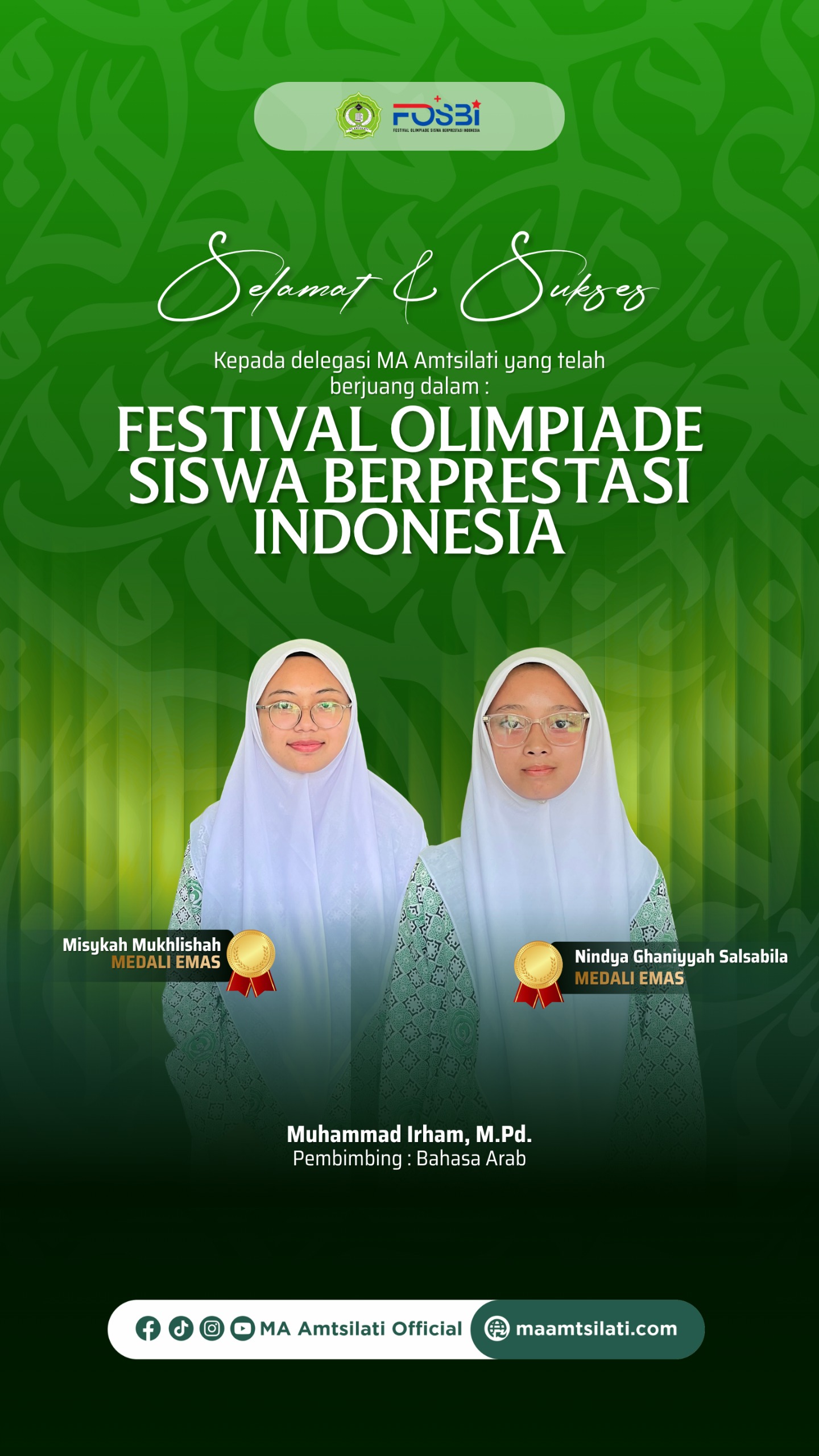 MA Amtsilati yang berhasil lolos Olimpiade Garuda Pintar 3.1 pada Advanced Level Babak Penyisihan Regional – Tingkat Provinsi dalam bidang Biologi, Fisika, Ekonomi, Geografi, dan Sosiologi.