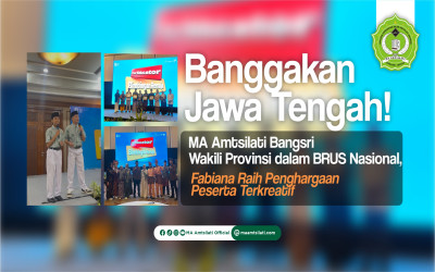 Banggakan Jawa Tengah! MA Amtsilati Bangsri Wakili Provinsi dalam BRUS Nasional, Fabiana Raih Penghargaan Peserta Terkreatif